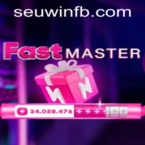 FastMaster Game: An Ultimate Gaming Experience on SEUWIN.COM