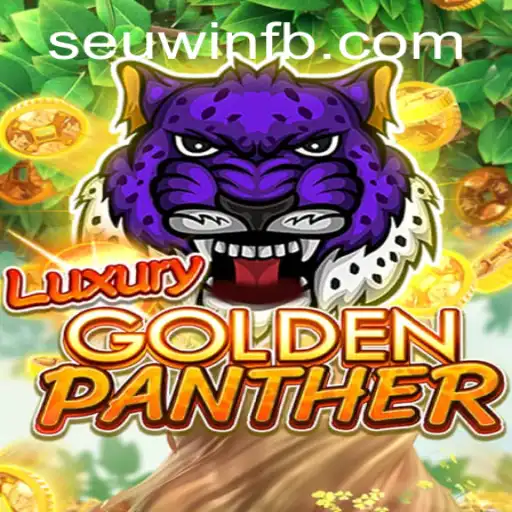 Experience Thrills with LUXURYGOLDENPANTHER at SEUWIN.COM